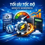 Tối Ưu Tốc Độ Website: Hướng Dẫn Chọn Plugin Cache Phù Hợp